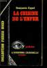 La cuisine de l'enfer - Collection l'aventure criminelle n°112.. Appel Benjamin