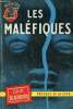 Les maléfiques - Collection un mystère n°677.. Blackburn John