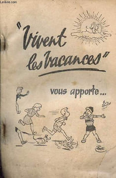 Vivent les vacances vous apporte... Le dictionnaire des codes secrets - le petit guide du parfait voyageur sncf - il faut mettre le couvert,se ...