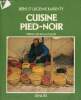 Cuisine pied-noir.. Karsenty Irène et Lucienne