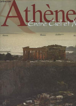 Athènes entre ciel et mer.. Plisson Philip