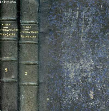 Histoire de la littérature française - En deux tomes - Tomes 2 + 3 - 16e édition.. D.Nisard