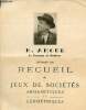 H.Amour le charmeur de nombres présente un recueil de jeux de sociétés arithmétiques et géométrique. H.Amour