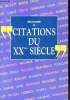 Mini encyclopédie des citations du XXème siècle.. Festjens André