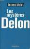 Les mystères Delon.. Violet Bernard