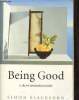 Being Good a short introduction to ethics.. Blackburn Simon