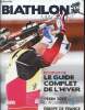 Biathlon magazine hors série n°3 octobre 2021 - Saison 2021-2022 le guide complet de l'hiver - Pékin 2022 le programme des jo - équipe de France le ...