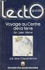 Voyage au centre de la terre de Jules Verne - Collection Lectoguide.. Berton Jean-Claude
