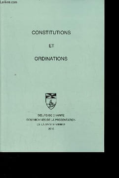 Constitutions et ordinations - Soeurs de charité dominicaines de la présentation de la sainte vierge.. Collectif