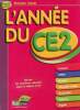 L'année du ce2 - Toutes les matières réunies dans le même liivre.. A.Charles A.Benito F.Blanchis M.Bouchet A.Ezraty