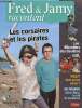 Fred & Jamy racontent les corsaires et les pirates - dvd absent.. Collectif