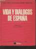 Vida y dialogos de Espana primer grado libro de imagenes.. A.-J. Rojo & P.Rivenc & A.Ferrer