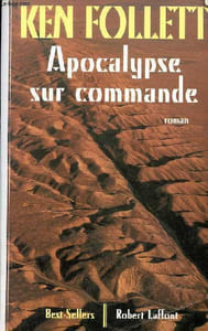 Apocalypse sur commande - Roman - Collection best-sellers.