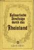 Kulinarische streifzüge durch das rheinland.. Schmitz Hannes
