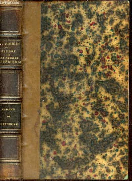 Madame de Chevreuse et Madame de Hautefort - Nouvelles études sur les femmes illustrés et la société du XVIIe siècle - Madame de Chevreuse.. Cousin ...