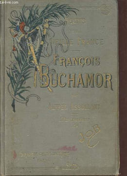 François Buchamor - Récits de la vielle France - 3e édition.. Assollant Alfred