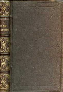 Le génie du catholicisme ou influence de la religion catholique sur les productions de l'intelligence - 5e édition - Collection Bibliothèque de la ...