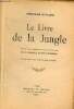 Le livre de la jungle - 453e édition.. Kipling Rudyard
