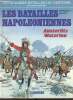 Les batailles napoléoniennes Austerlitz Waterloo - Collection les grandes batailles de l'histoire en bande dessinées.. G.Castellar & B.Goepfert & ...