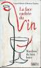 La face cachée du vin - Manifeste du bien boire - Collection compact.. Baraou Laurent & Monsieur Septime