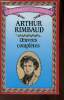 Oeuvres complètes - Collection grands textes.. Rimbaud Arthur