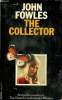 The collector.. Fowles John