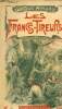 Les francs-tireurs - Tome 5.. Aimard Gustave