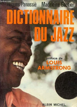 Dictionnaire du jazz - Nouvelle édition revue et augmentée.. Panassié Hugues & Gautier Madeleine