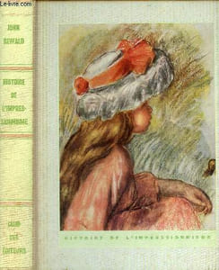 Histoire de l'impressionnisme - Collection hommes et faits de l'histoire.