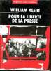 Pour la liberté de la presse / for press freedom.. Klein William