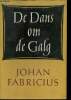 De dans om de galg.. Fabricius Johan