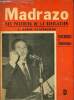 Madrazo vos postrera de la revolucion discursos y comentarios - envoi de l'auteur.. L.Dario Vasconcelos