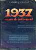 1937 année de relèvement prédictions sensationnelles par l'astorlogie scientifique - les menaces de guerre la pacification des esprits la reprise des ...