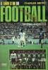 Le livre d'or du football 1976.. Bietry Charles