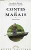 Contes du marais - édition bilingue.. Bidaude Bernadéte & Le Quellec Jean-Loïc