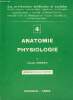 Anatomie physiologie première partie : Cellules et tissus, ostéologie, articulations, musles, systèmes nerveux, appareil circulatoire - 7e édition ...