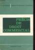 Précis de droit commercial - Collection sciences et techniques économiques.. R.Vergnaud