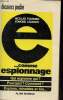 Dossier E...comme espionnage.. Fournier Nicolas & Legrand Edmond
