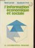 L'information économique et sociale.. Lenoir René & Prot Baudouin