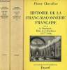 Histoire de la Franc-Maçonnerie française - En 3 tomes - Tomes 1 + 2 + 3 - Collection les grandes études historiques.. Chevallier Pierre