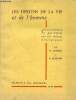 Les destins de la vie et de l'homme controverses par lettres sur des thèmes biologiques.. H.Laborit & P.Morand