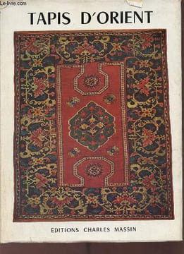 Tapis d'orient.. Brunhammer Yvonne