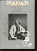 Nadar photographe caricaturiste journaliste - Collection les arcanes du temps.. Collectif