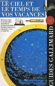 Le ciel et le temps de vos vacances - guides gallimard.