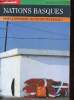 Nations basques peuple mythique, aventure universelle - Série monde H.S.n°75 mai 1994.. Gabastou André