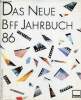 Das neue BFF jahrbuch 86 - bund freischaffender foto-designer.. Collectif