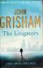 The Litigators.. Grisham John
