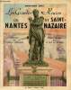 Les grandes heures de Nantes et Saint-Nazaire 1939-1945.. Roy Bernard