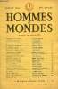 Hommes et mondes n°84 8ème année juillet 1953 - Comprendre et inventer par Bernard Grasset - survivances des Incas par Louis Baudin - la politique ...