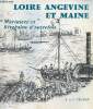 Loire Angevine et Maine - Mariniers et riverains d'autrefois - 2e édition.. J. et C.Fraysse